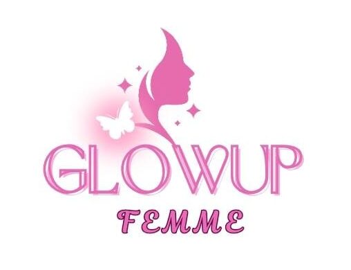 Glow up Femme